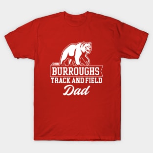 John Burroughs High School Track and Field Dad T-Shirt